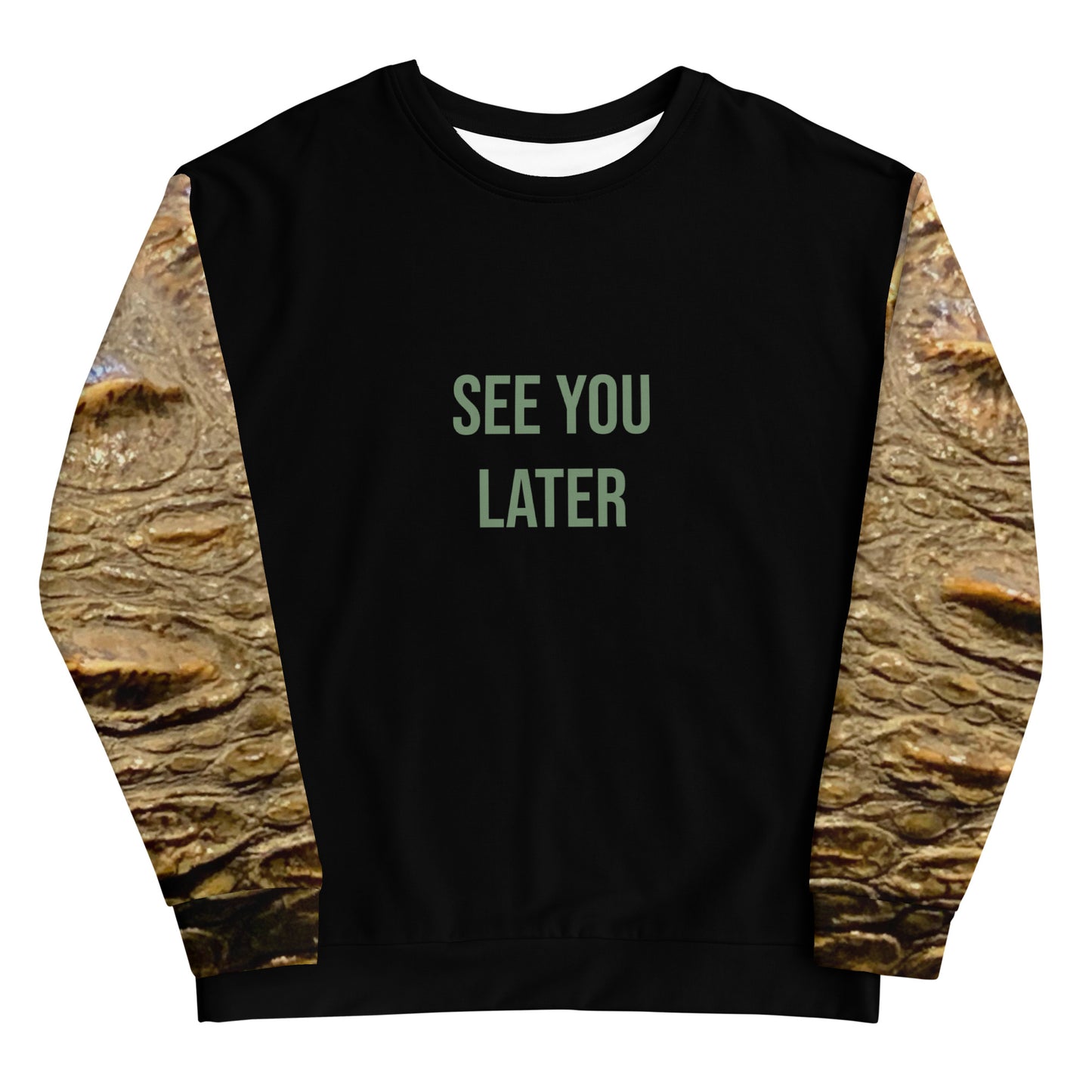 LATER ALIGATOR Unisex Sweatshirt